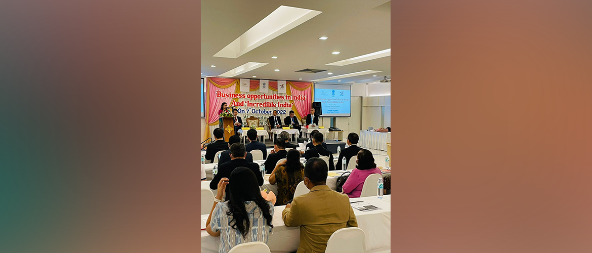  A Seminar on "Business Opportunities in India" and "Incredible India" was organised by the Embassy of India at Surat Thani to promote business linkages and tourism.
