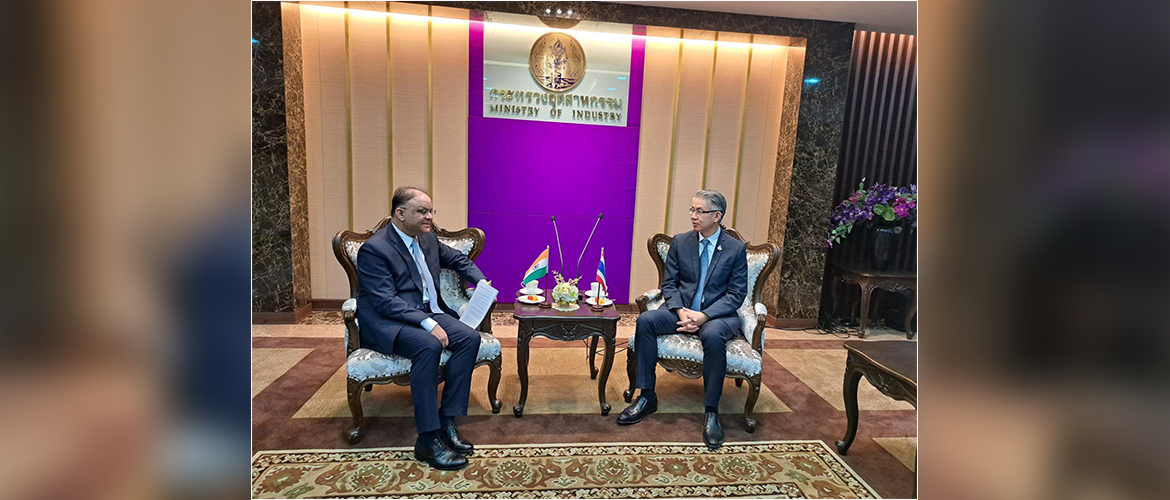  Ambassador Nagesh Singh met H.E. Mr. Nattapol Rangsitpol, Permanent Secretary, Ministry of Industry of Thailand.